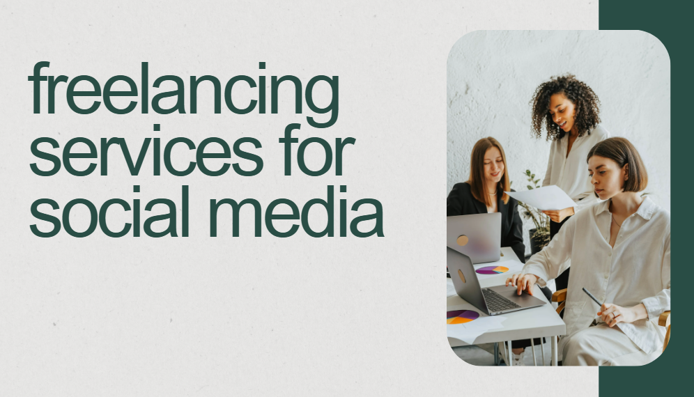 freelancing services for social media 